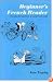 Beginner's French Reader