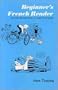 Beginner's French Reader