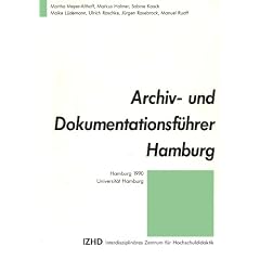 Archiv- und Dokumentationsf�hrer Hamburg