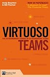 Virtuoso teams : the extraordinary stories of extraordinary teams