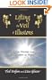 Lifting the Veil of Illusions: How to Identify and Heal the Influences of Unseen Forces