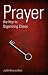 Books : Prayer: the Key To Organizing Chaos