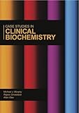 Case studies in clinical biochemistry