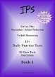 Verbal Reasoning: 11+ Daily Practice Tests Bk. 3 (Book 3)