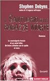 Il santuario delle ragazze morte