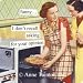 Kitchen & Housewares : funny I don't recall asking, for your opinion by anne taintor