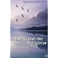 Der Schrei der Wildg�nse