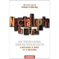 Nyctalope ta m�re : Le dictionnaire des mots savants employ�s � tort et � travers