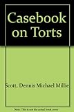 Casebook on torts