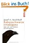 Rabenschwarze Intelligenz: Was wir von Kr�hen lernen k�nnen