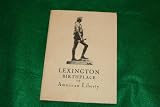 Lexington Birthplace of American Liberty