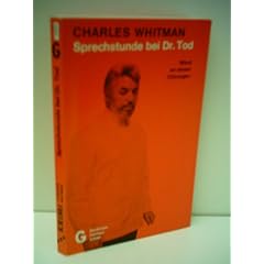 Charles Whitman: Sprechstunde bei Dr. Tod