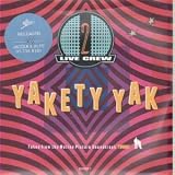 YAKETY YAK 7" (45) UK EPIC 1989