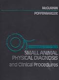 Small Animal Physical Diagnosis and Clinical Procedures