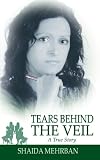 Tears Behind the Veil: A True Story