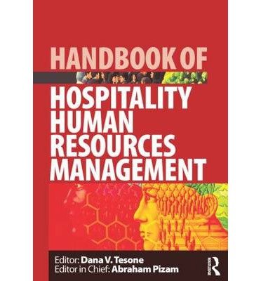 [(Handbook of Hospitality Human Resources Management )] [Author: Dana V. Tesone] [Aug-2008]