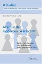 Altern in der modernen Gesellschaft. Leistungspotenziale und Sozialprofile der Generation 50-Plus. IW-Studien, Schriften zur Wirtschaftspolitik aus dem Institut der deutschen Wirtschaft K&ouml;ln