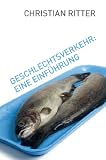  Geschlechtsverkehr: Eine...