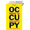 TIME What is Occupy?: Inside the Global Movement