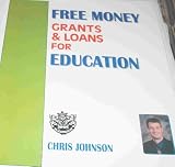 Free Money Grants & Loans For Education