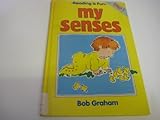 My senses