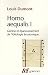 Homo aequalis : Tome 1, Genèse et épanouissement de l'idéologie économique