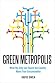 Green Metropolis