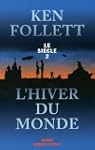 Le si�cle, Tome 2 : L'hiver du monde