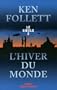 Le si�cle, Tome 2 : L'hiver du monde