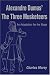 Alexandre Dumas' The Three Musketeers: An Adaptation for the Stage