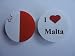 Malta Flag Flag I Love Malta 25mm (1 inch) Button Pin Badge Set