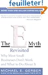 The E-Myth Revisited: Why Most Small...