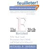 The E-Myth Revisited: Why Most Small Businesses Don't Work and What to Do About It