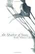 The Shutter of Snow (American Literature Series)