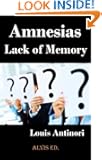 Amnesias - Lack of Memory