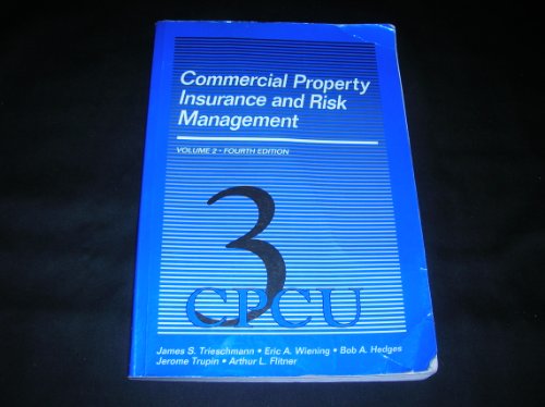 Commercial Property Insurance and Risk Management (Vol. 2)