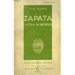 Zapata, l'attila du mexique.
