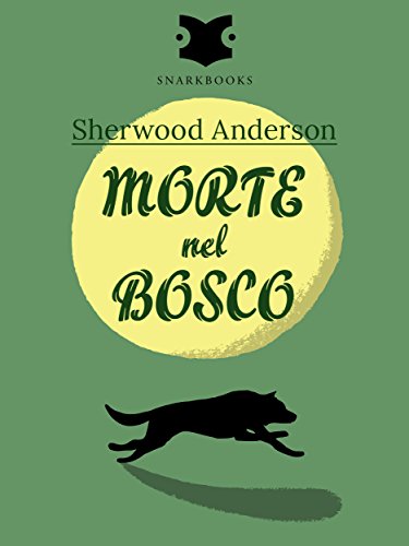 Morte nel bosco / Death in the Woods (Italian Edition)