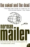 The Naked and the Dead: 50th Anniversary Edition