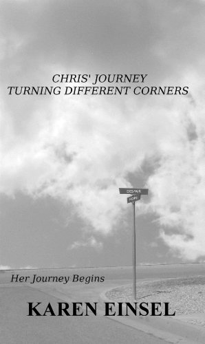 Chris' Journey Turning Different Corners (Her Journey Begins)