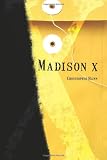 Madison X