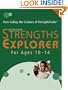 StrengthsExplorer For Ages 10 to 14: From Gallup, the Creators of StrengthsFinder
