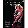 Madonna: Piano, Vocal and Guitar Songbook (You're the Voice)