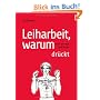 Leiharbeit, warum und wie man sich davor dr�ckt