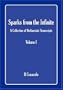 Sparks from the Infinite. A Collection of Mediumistic Transcripts. Volume I