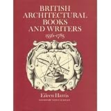 British architectural books and writers 1556-1785