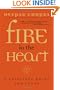 Fire in the Heart: A Spiritual Guide for Teens (Chopra, Deepak)