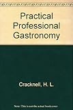 Practical professional gastronomy