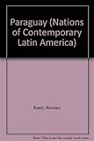 Paraguay : the personalist legacy