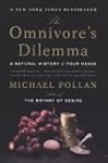 The Omnivore's Dilemma: A Natural His...